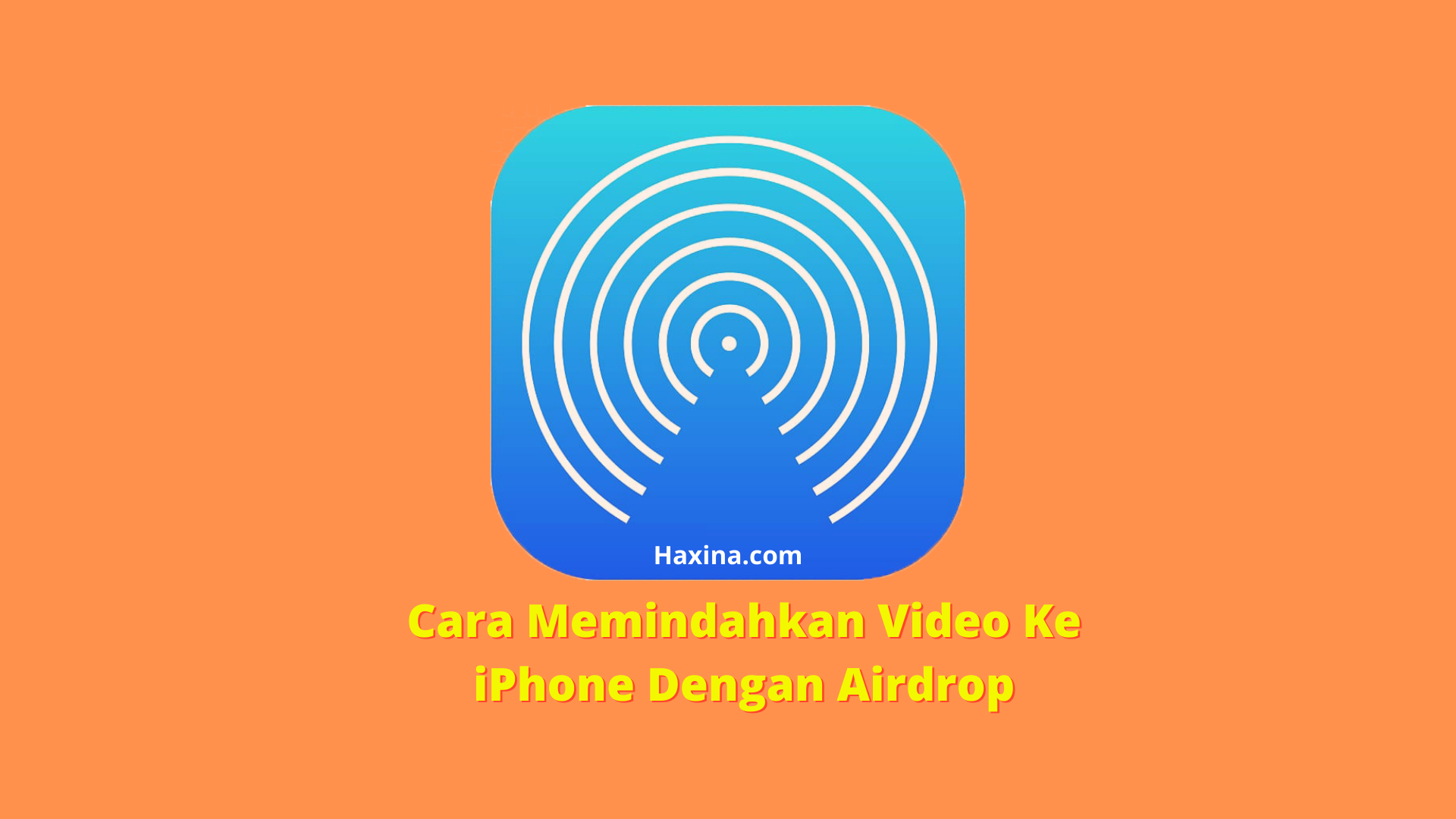 Cara Memindahkan Video Ke iPhone Dengan Airdrop