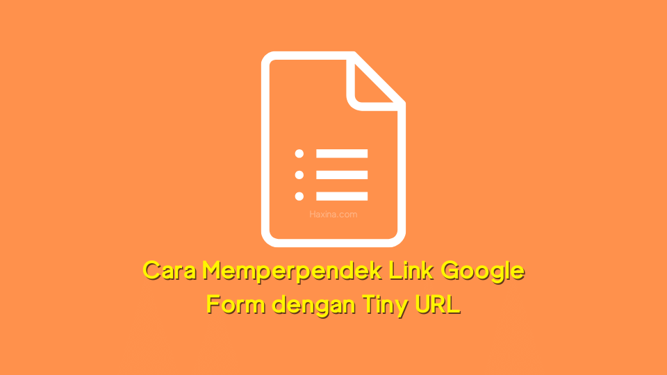 Cara Memperpendek Link Google Form