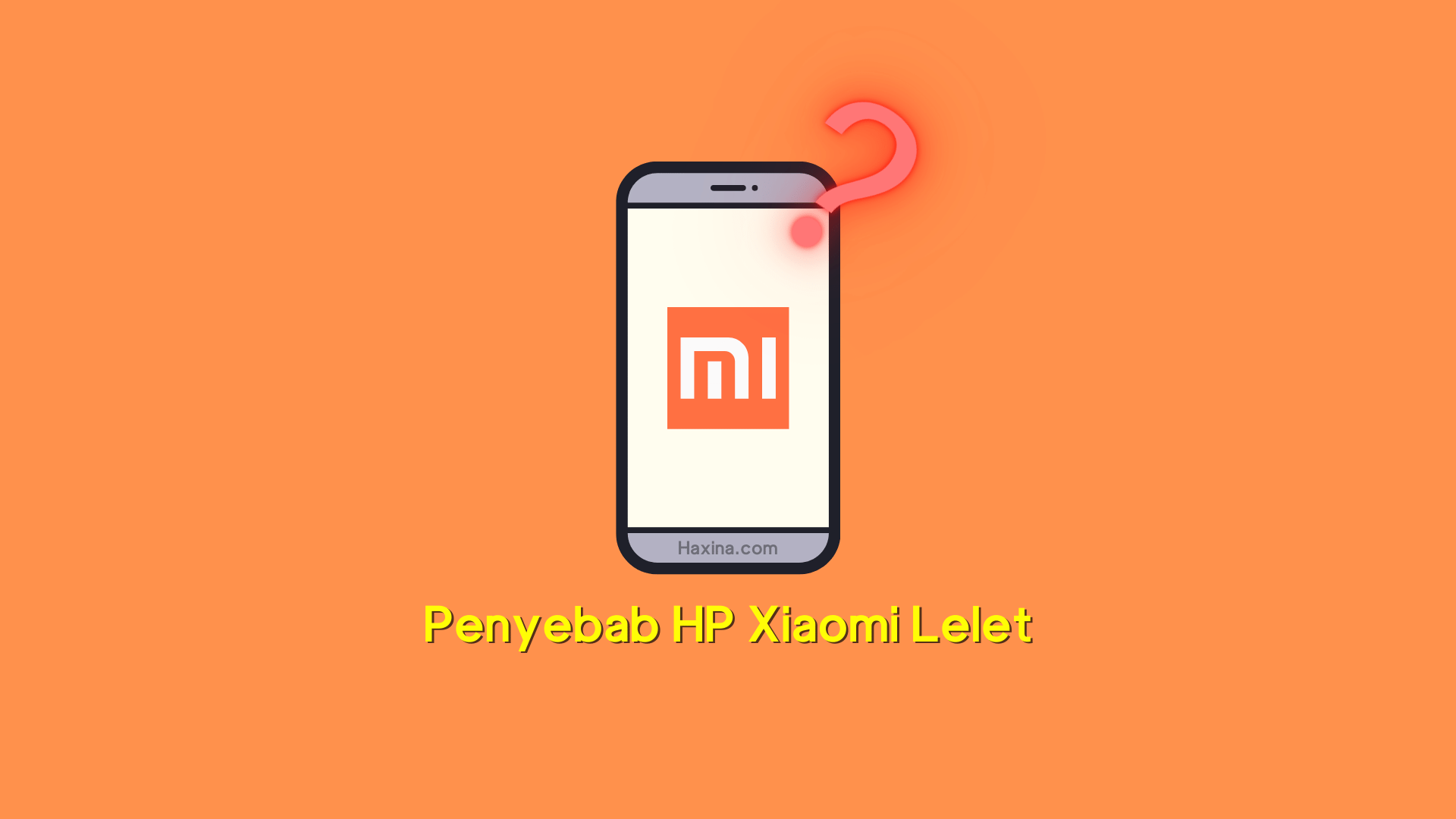 Cara Mengatasi Hp Xiaomi Lelet