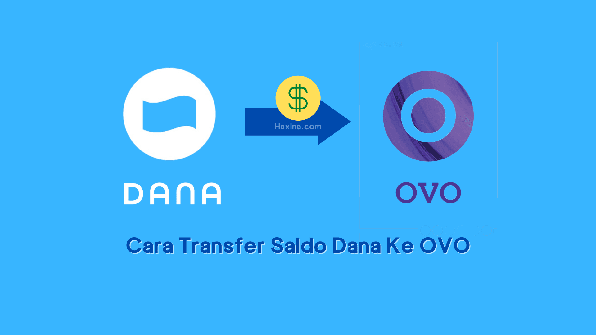 Cara Transfer Saldo Dana Ke OVO