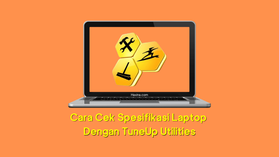 Cara Cek Spesifikasi Laptop