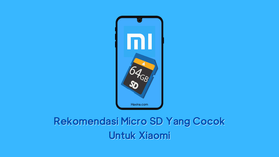 Micro SD Yang Cocok Untuk Xiaomi
