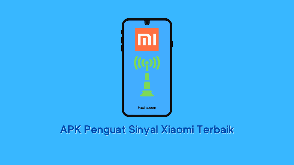 APK Penguat Sinyal Xiaomi Terbaik