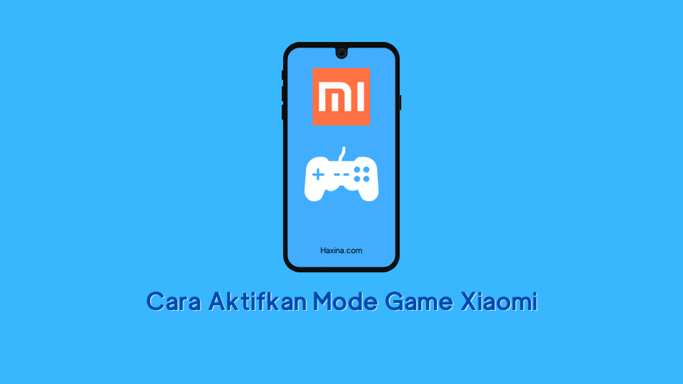 Cara Aktifkan Mode Game Xiaomi