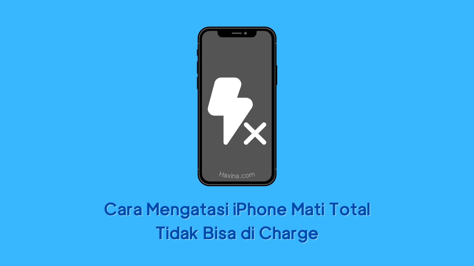 Cara Mengatasi iPhone Mati Total Tidak Bisa di Charge