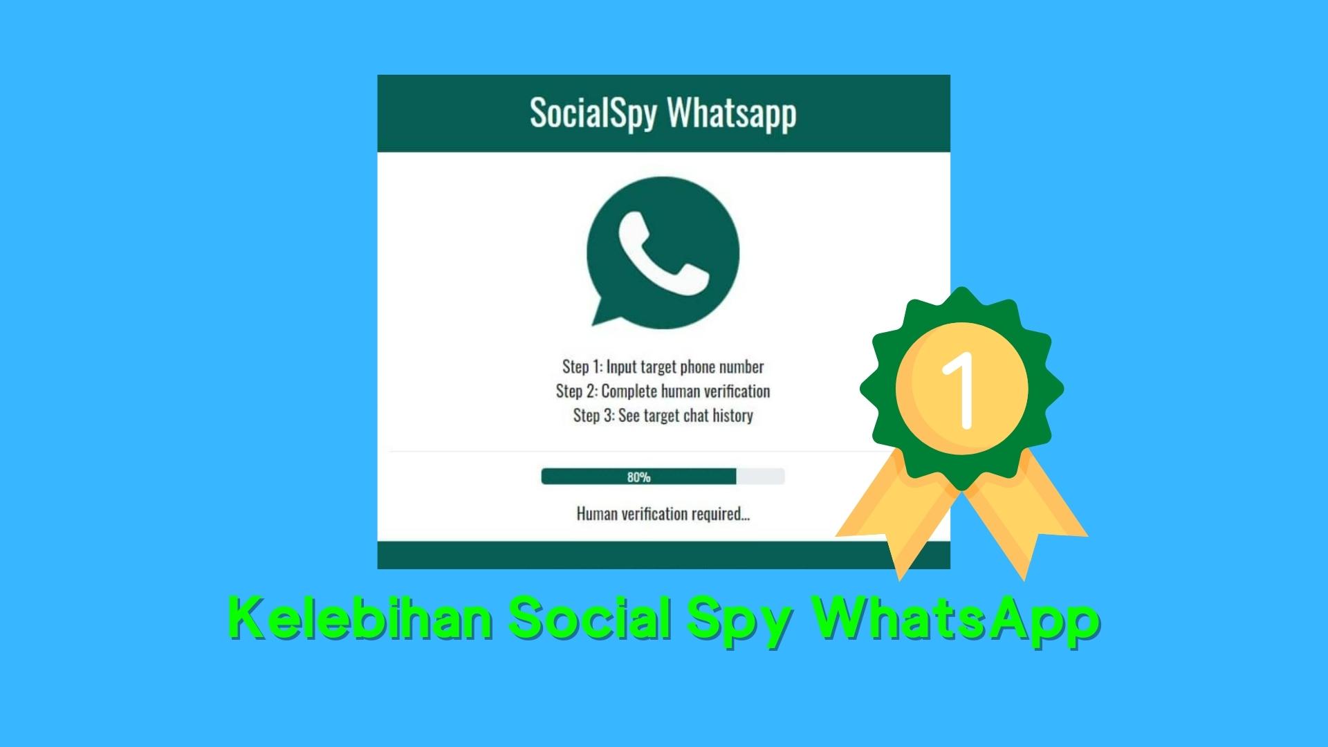 Kelebihan Social Spy WhatsApp