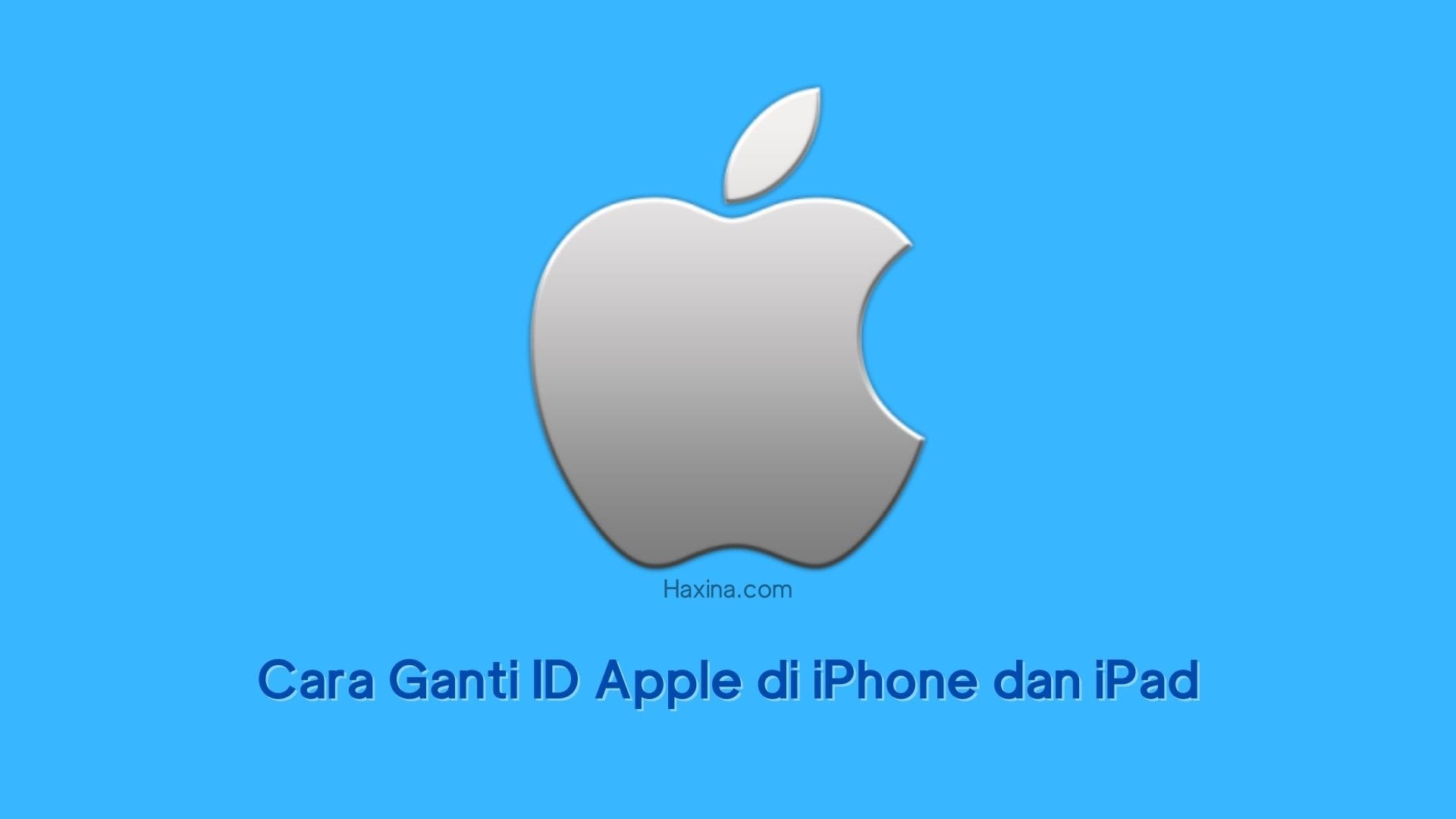 Cara Ganti ID Apple di iPhone dan iPad