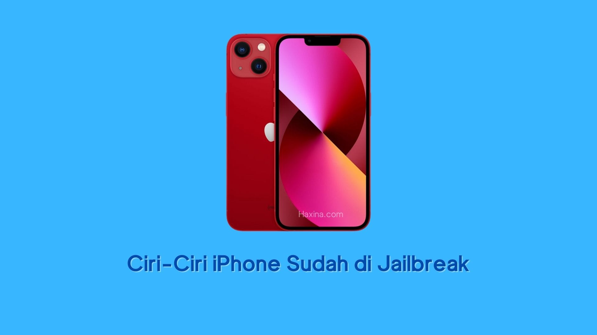 Ciri-Ciri iPhone Sudah di Jailbreak