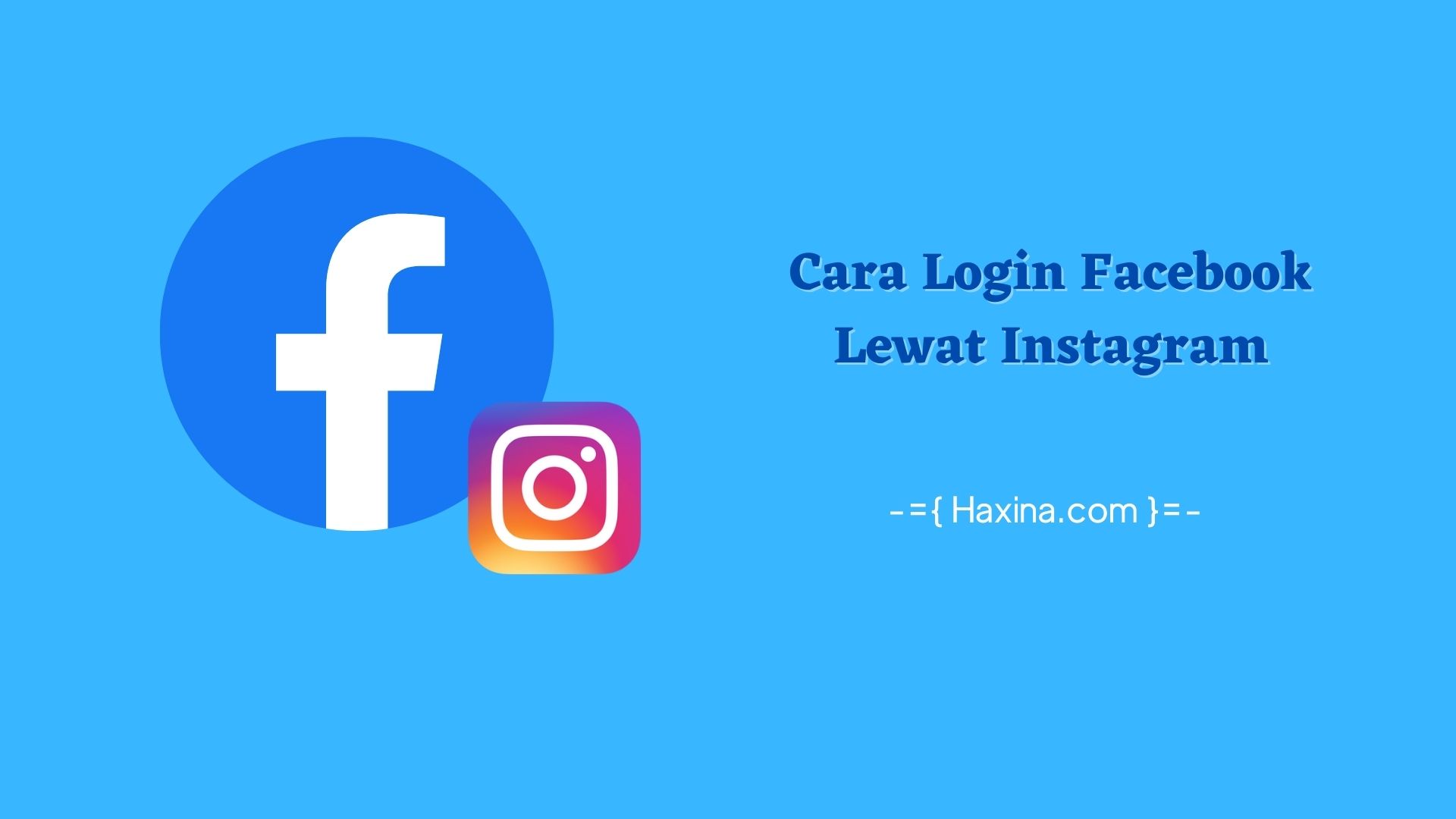 Cara Login Facebook Lewat Instagram