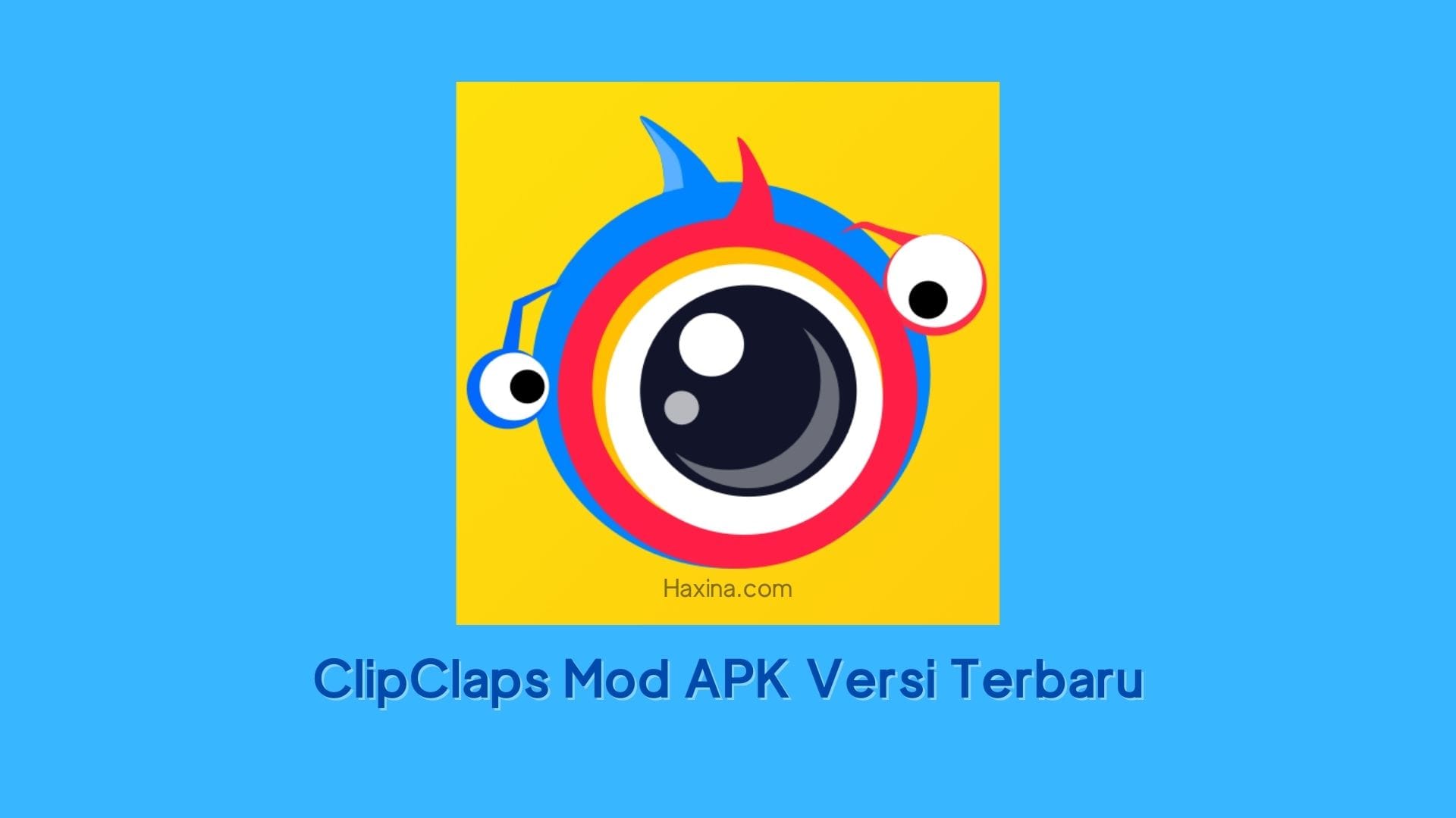 ClipClaps Mod APK Versi Terbaru 2022