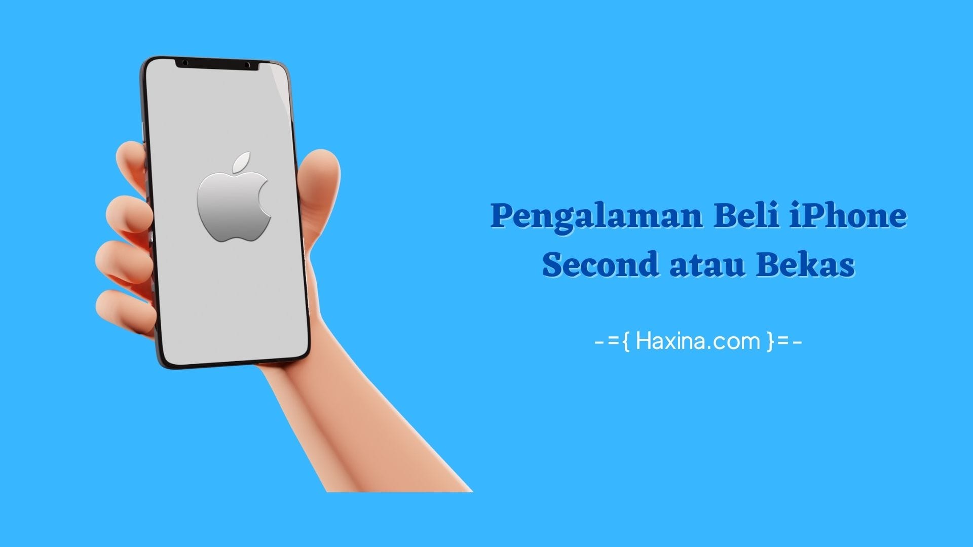 Pengalaman Beli iPhone Second atau Bekas
