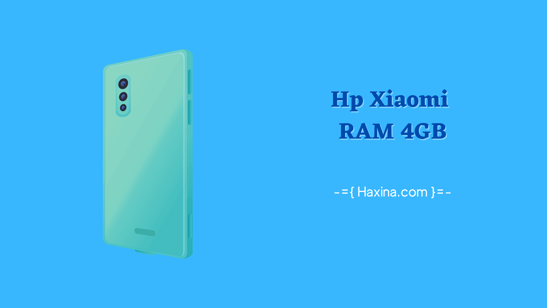 Rekomendasi Hp Xiaomi RAM 4GB Terbaik