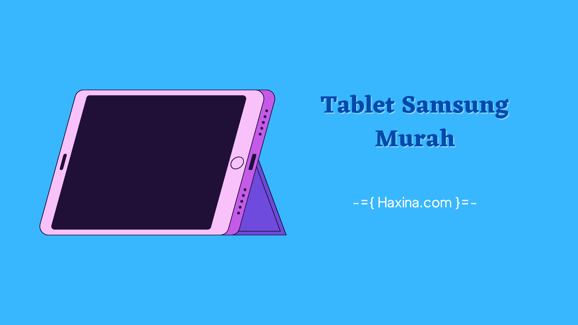 Rekomendasi Tablet Samsung Murah