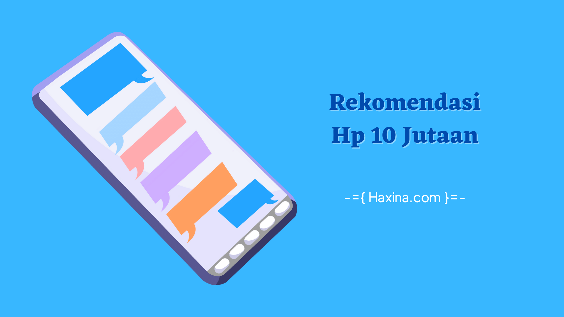 7 Rekomendasi Hp 10 Jutaan Terbaik 2024 - Haxina