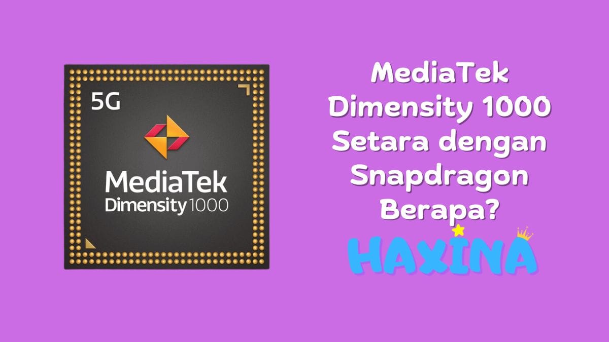MediaTek Dimensity 1000 Setara dengan Snapdragon Berapa