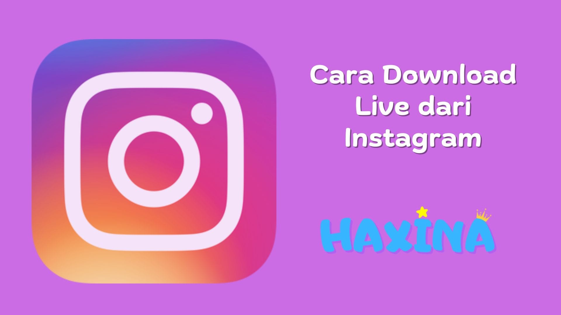 Cara Download Live Instagram