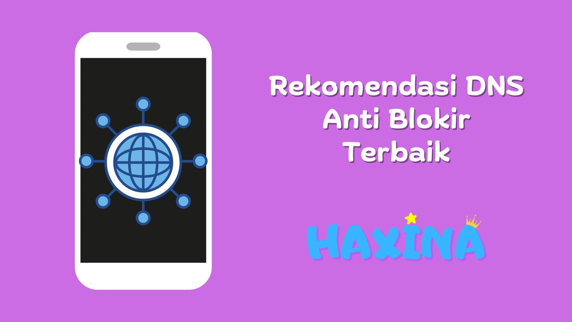 Rekomendasi DNS Anti Blokir Terbaik