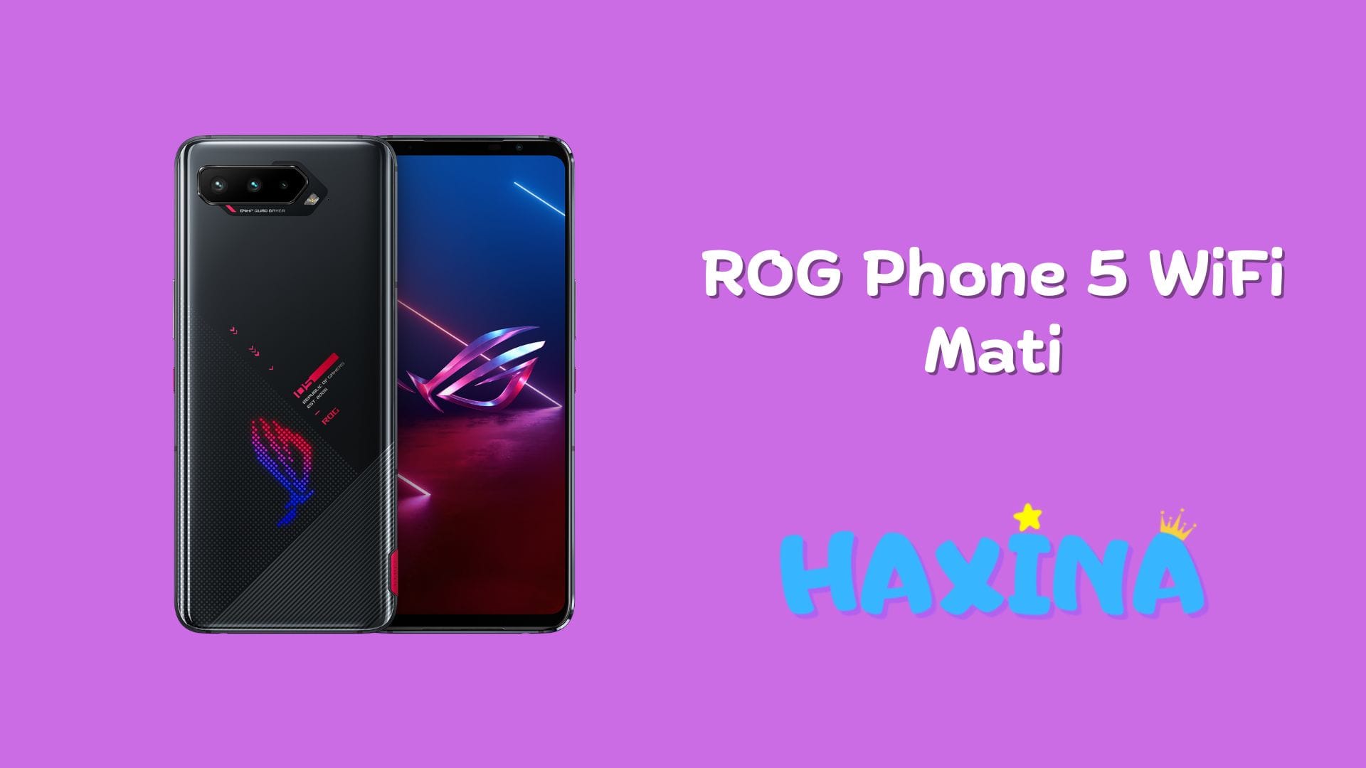 ROG Phone 5 WiFi Mati