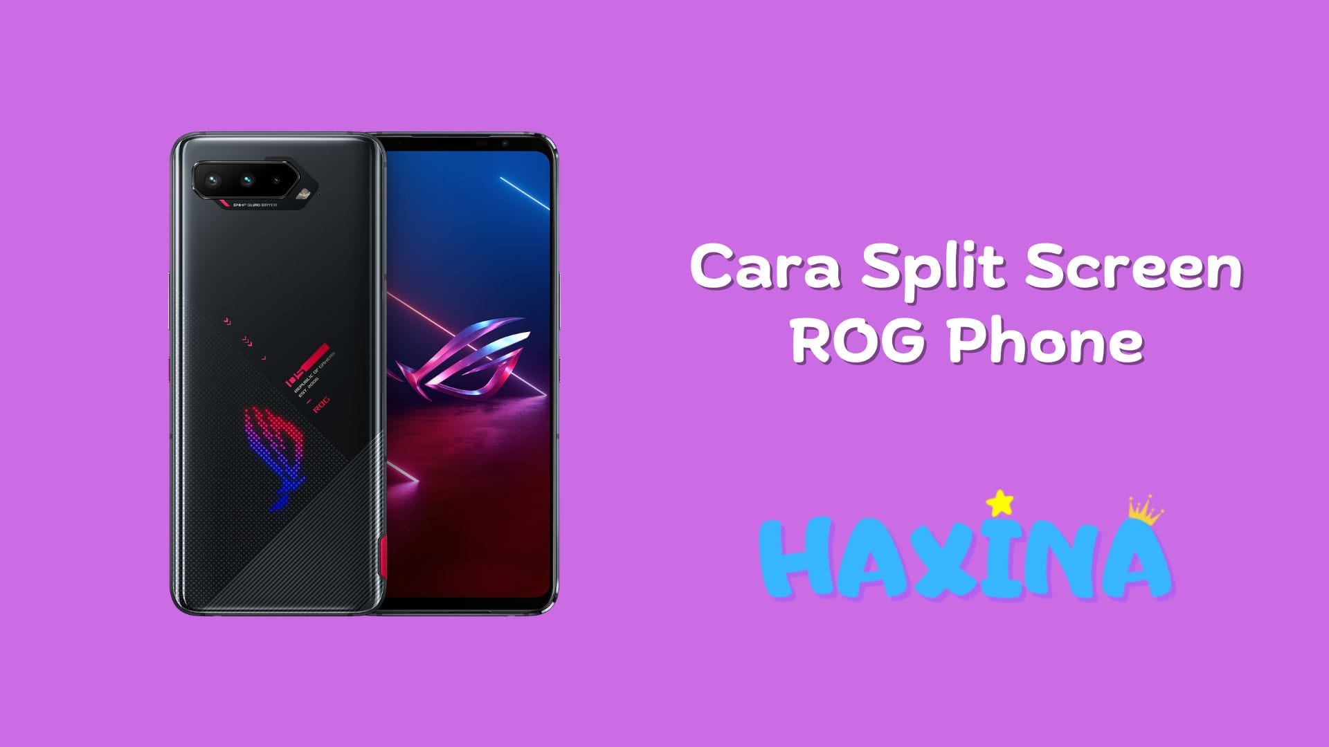 Cara Split Screen Rog Phone