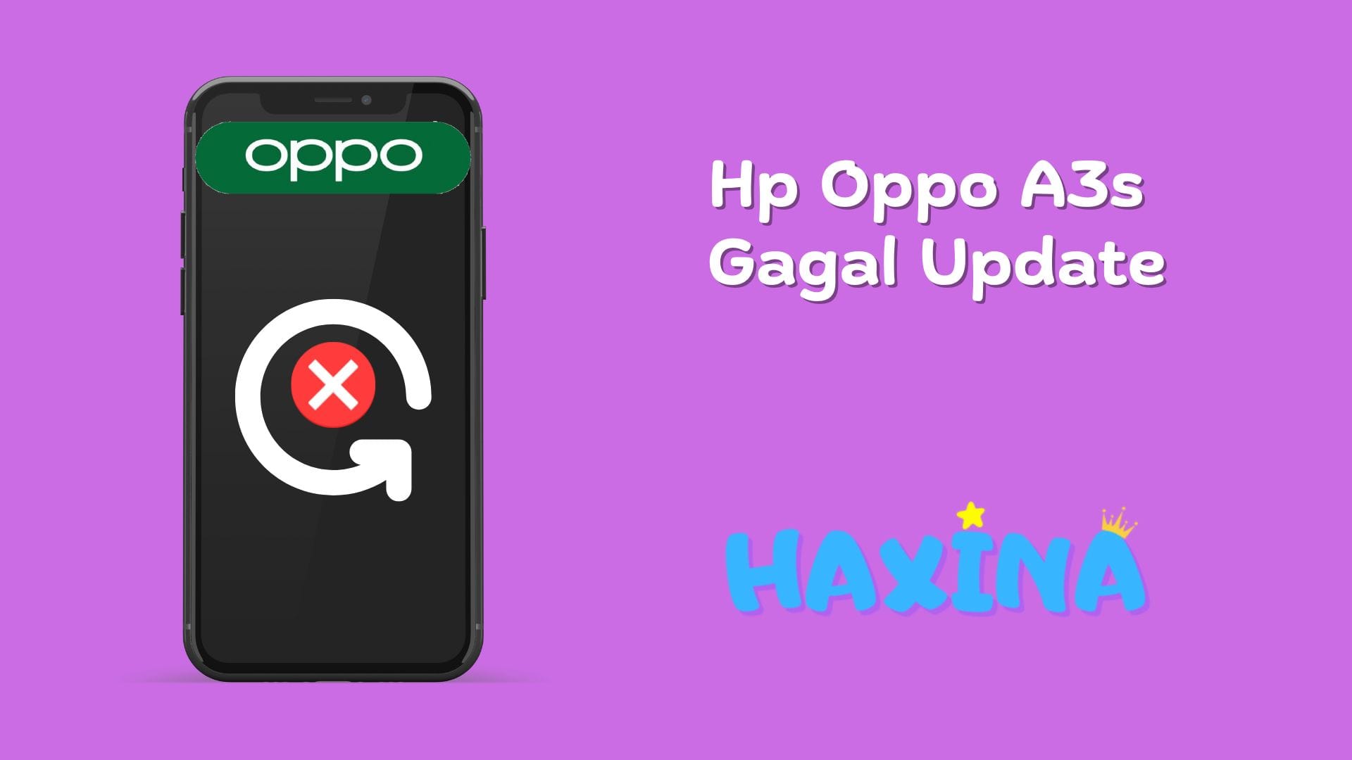 Hp Oppo A3s Gagal Update