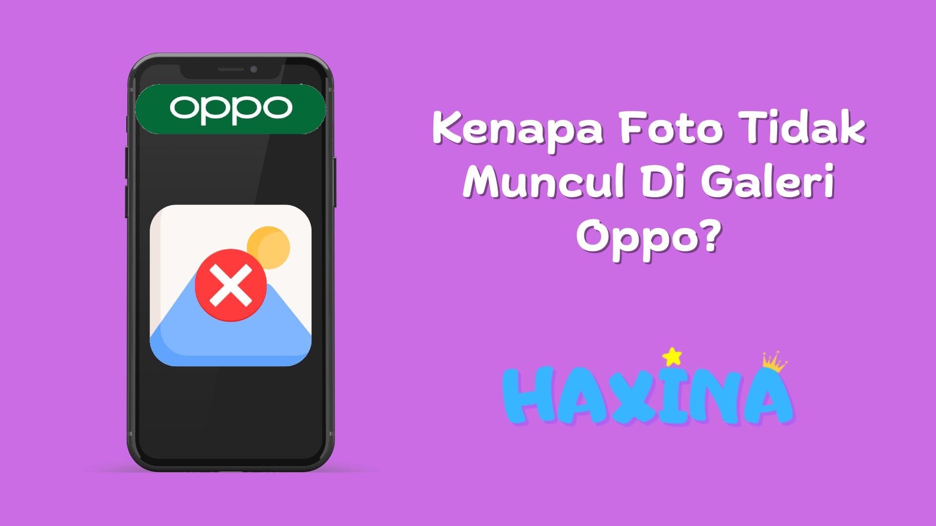 Kenapa Foto Tidak Muncul Di Galeri Oppo