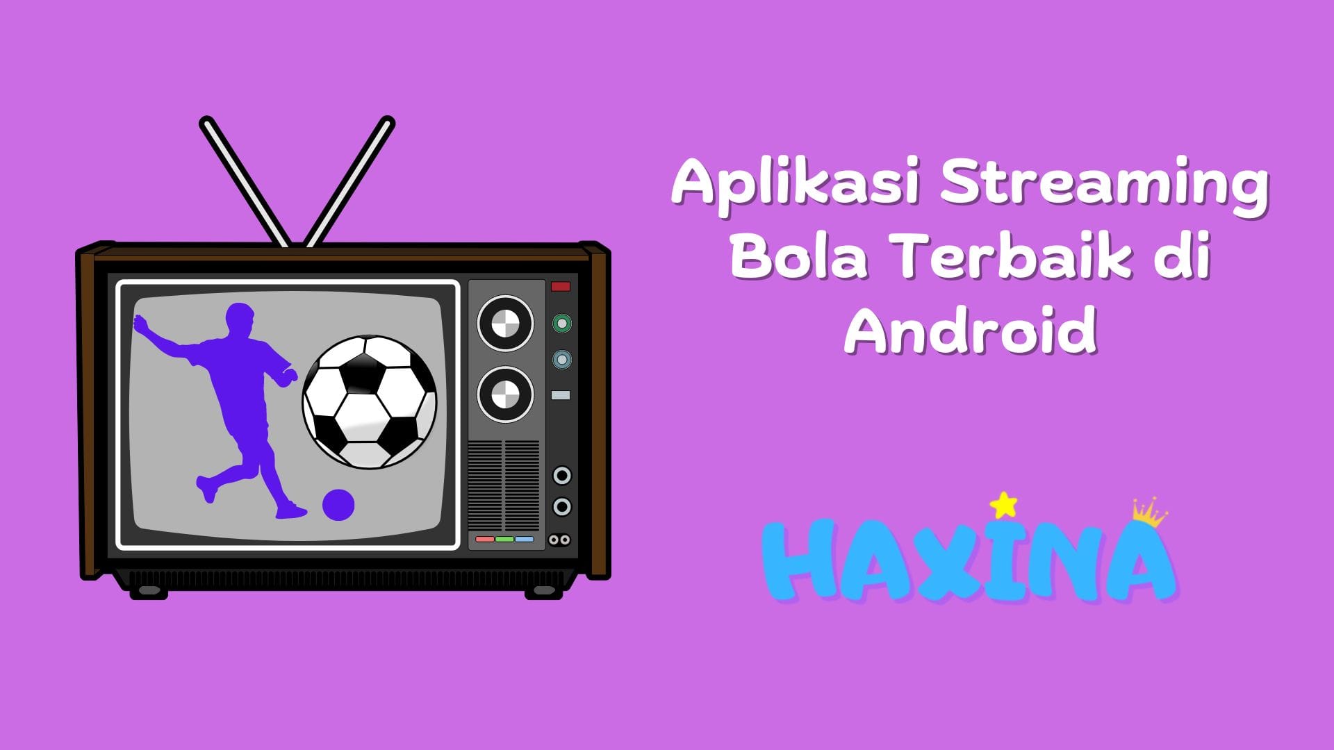 Aplikasi Streaming Bola Terbaik Android