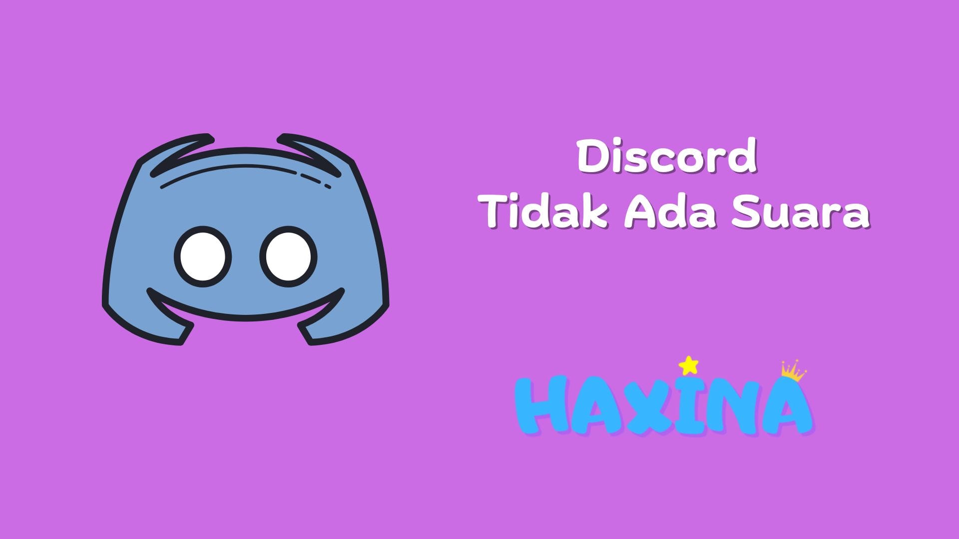Discord Tidak Ada Suara