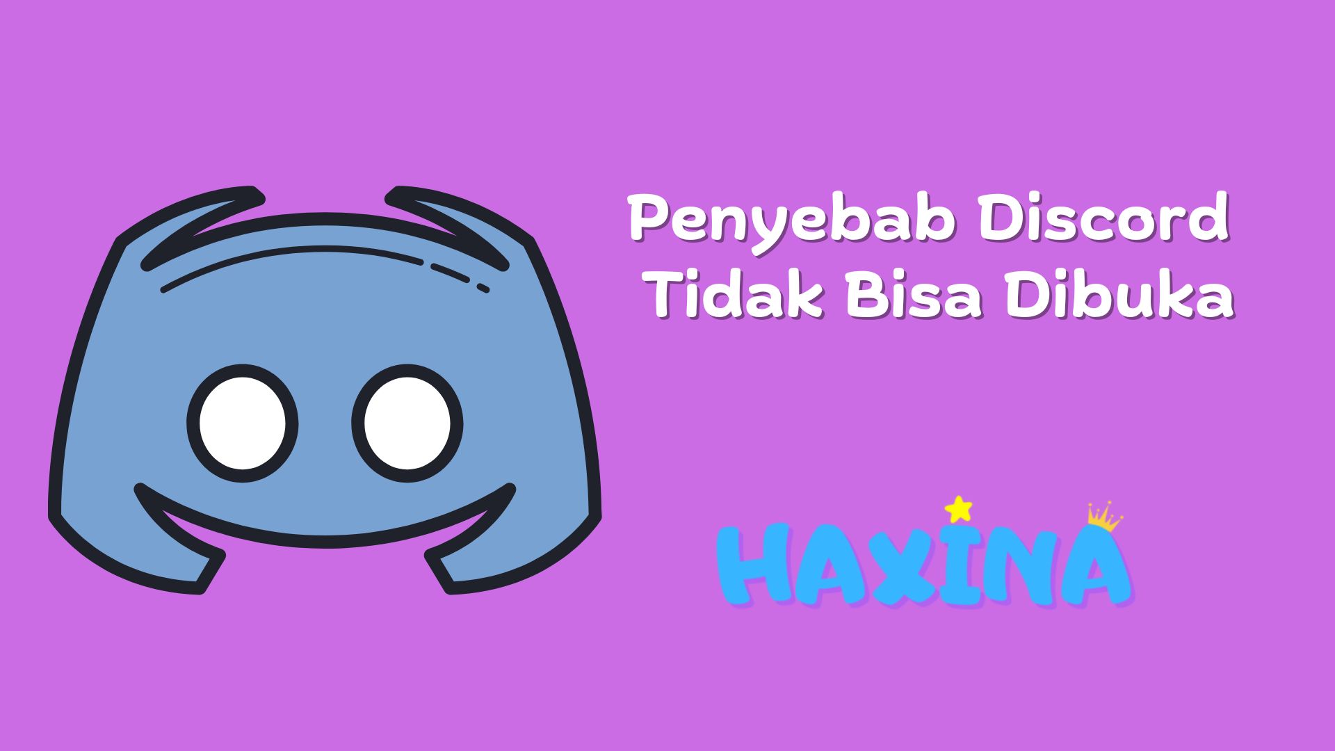 Penyebab Discord Tidak Bisa Dibuka