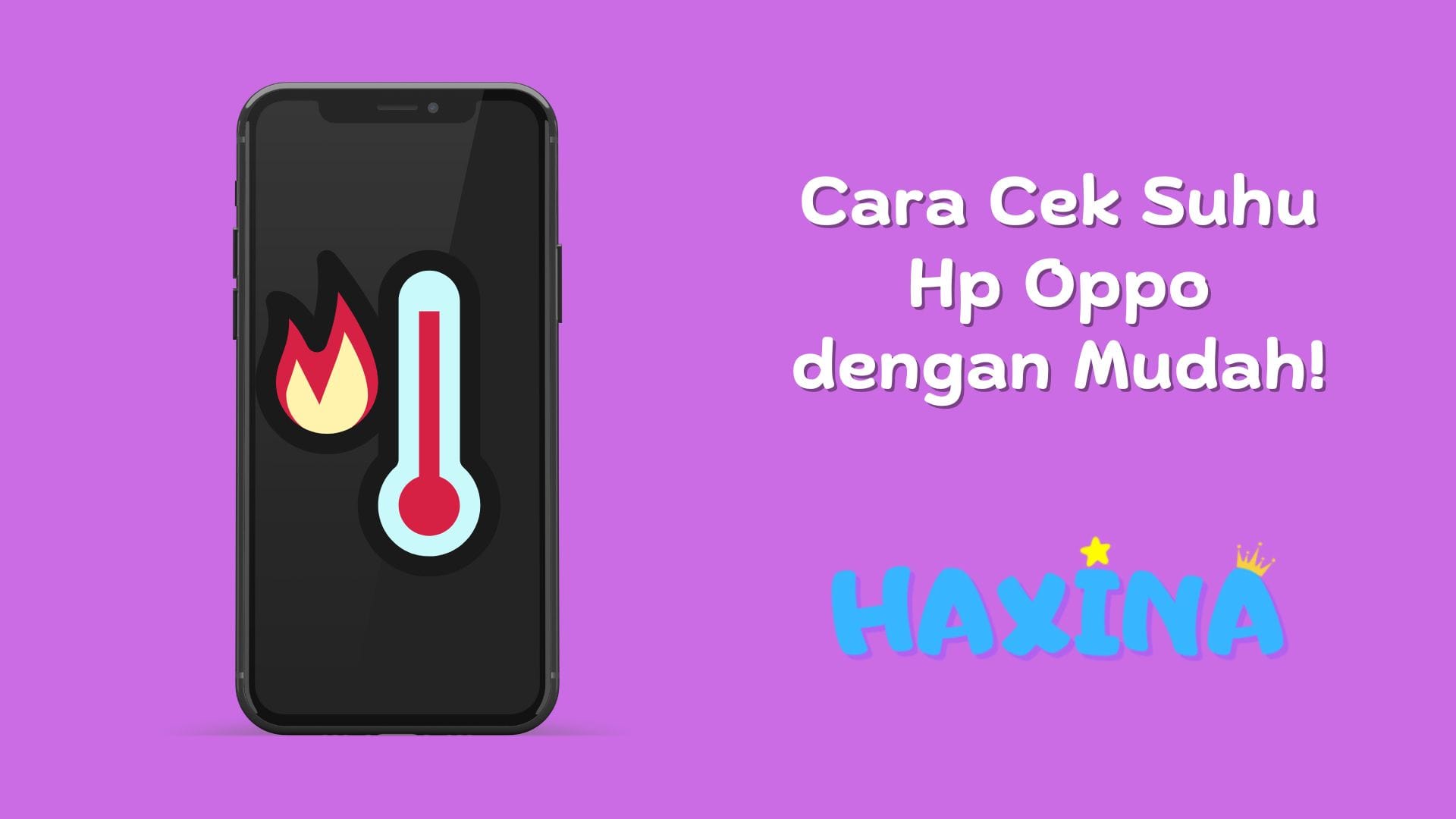Cara Cek Suhu Hp Oppo