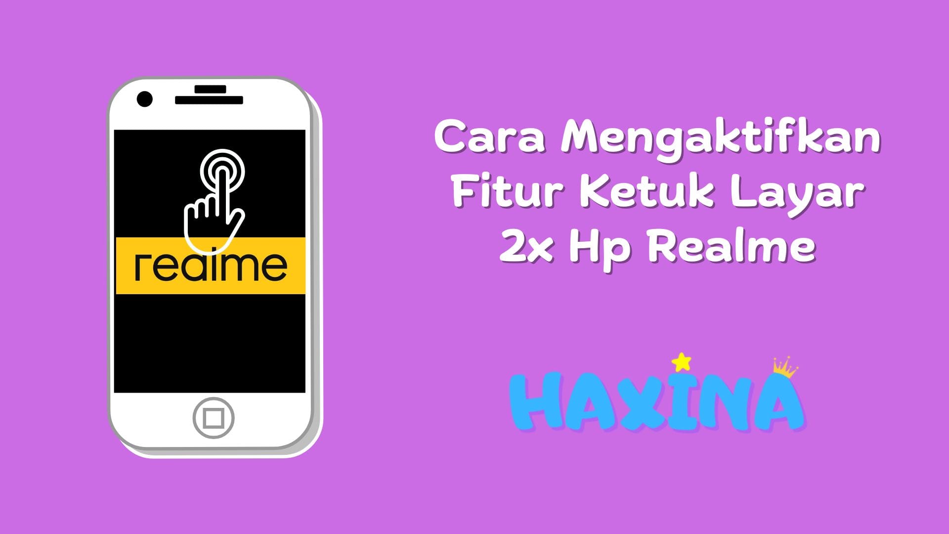 Fitur Ketuk Layar 2 Kali Realme